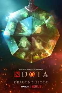 DOTA: Кровь дракона (2021) онлайн бесплатно