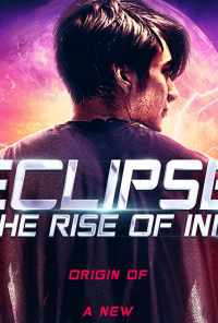 Eclipse: The Rise of Ink (2018)